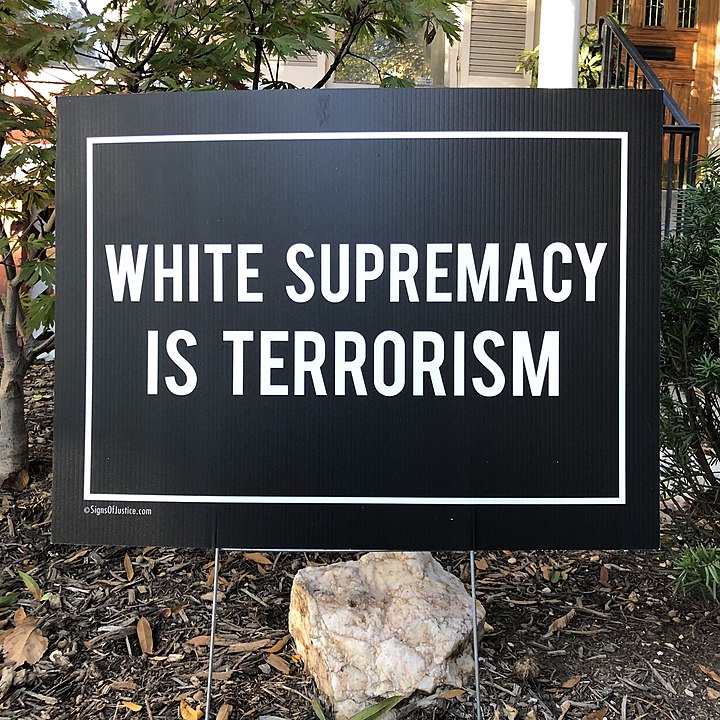 Sign that reads, "White Supremacy is Terrorism"