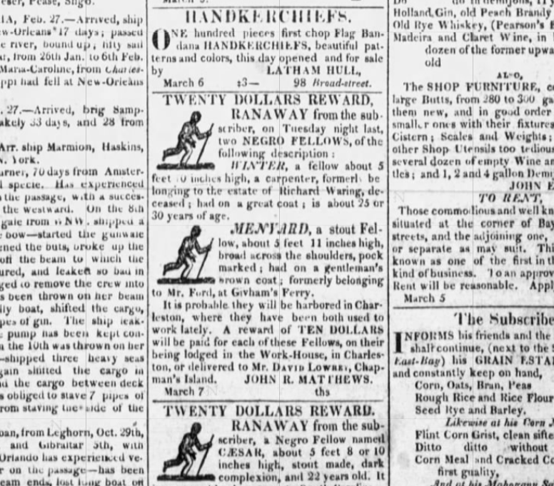 Classified ads offering rewards for escaped captive workers: Charleston Courier, March 8, 1822. Digital clip by the author.