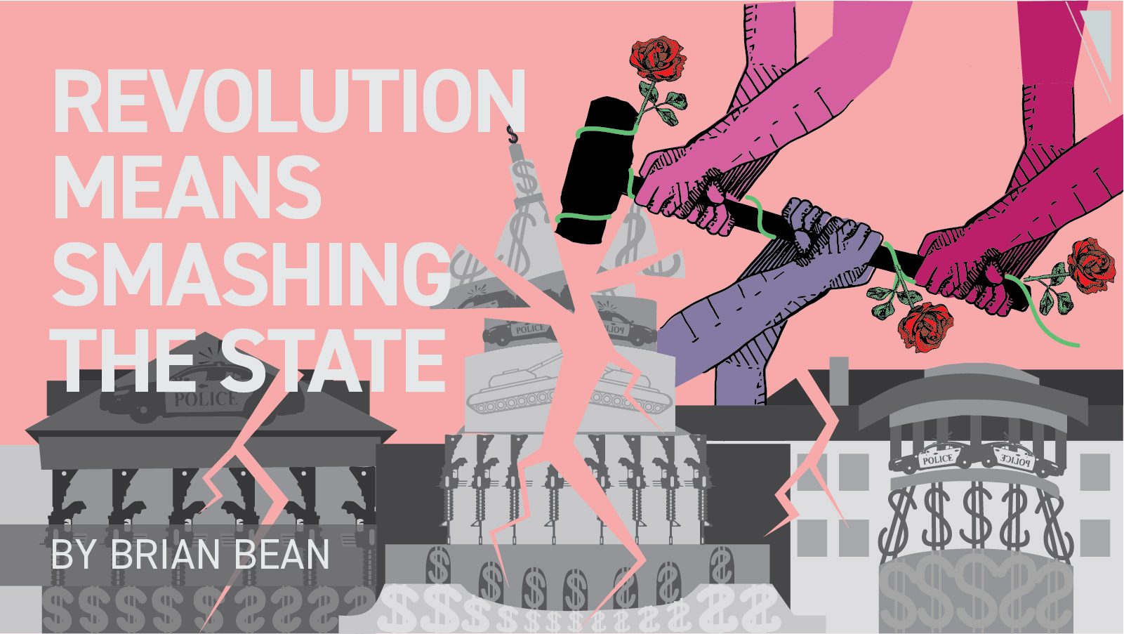 Revolution means smashing the state Tempest