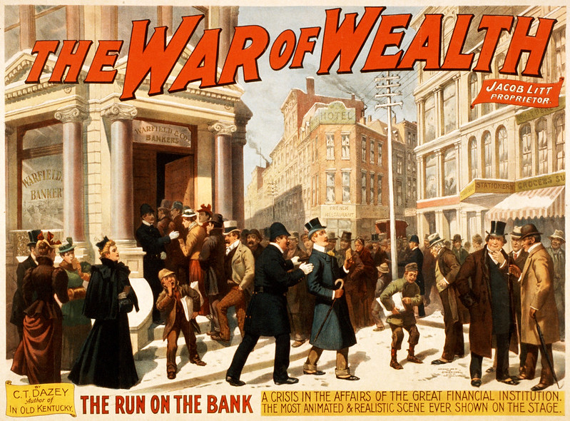 An 1895  Promotional poster for the Broadway melodrama, The War of Wealth. It shows a large group of well-dressed people, in period costume, engaged in a bank run on Warbuck and Co. Bankers. There are young newsboys in the foreground hawking and selling newspapers, presumably announcing the bank run.