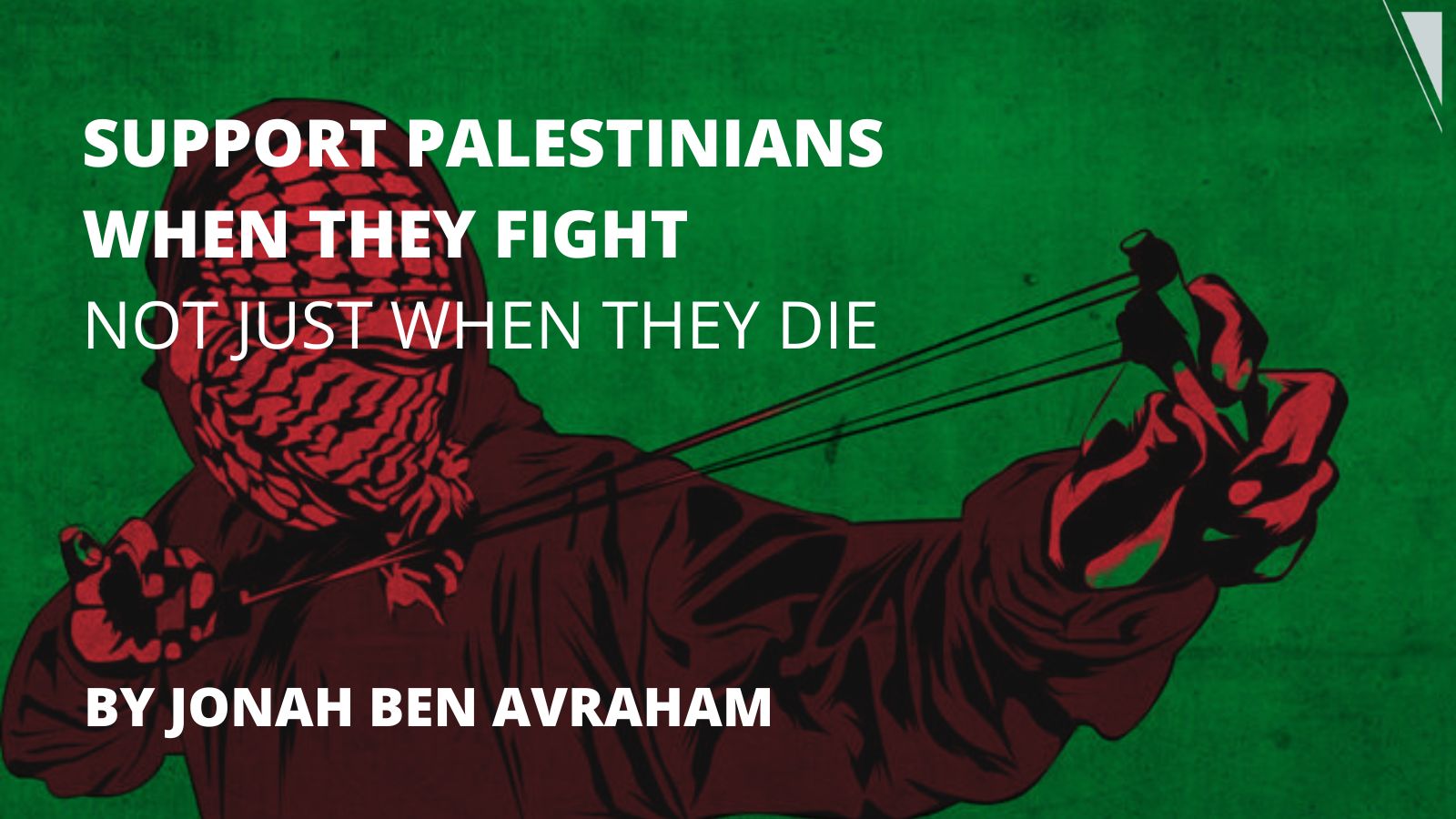 Support Palestinians when they fight - Tempest Support Palestinian struggle